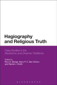 聖人伝と宗教的心理：アブラハムおよびインドの宗教的伝統の事例研究<br>Hagiography and Religious Truth : Case Studies in the Abrahamic and Dharmic Traditions