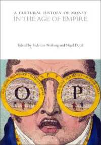 A Cultural History of Money in the Age of Empire (The Cultural Histories Series)