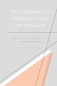 ファッション哲学（ラース・スヴェンセンほか寄稿）<br>Philosophical Perspectives on Fashion
