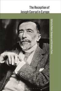 コンラッドのヨーロッパにおける受容<br>The Reception of Joseph Conrad in Europe (The Reception of British and Irish Authors in Europe)