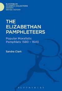 The Elizabethan Pamphleteers : Popular Moralistic Pamphlets 1580-1640 (History: Bloomsbury Academic Collections)
