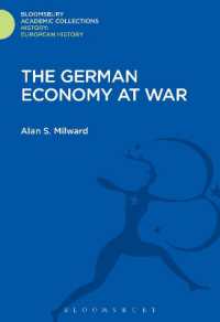 The German Economy at War (History: Bloomsbury Academic Collections)