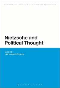 ニーチェと政治思想<br>Nietzsche and Political Thought (Bloomsbury Studies in Continental Philosophy)