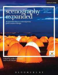舞台空間デザイン入門<br>Scenography Expanded : An Introduction to Contemporary Performance Design (Performance and Design)