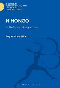 Nihongo : In Defence of Japanese (Linguistics: Bloomsbury Academic Collections)
