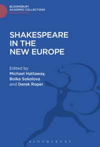 Shakespeare in the New Europe (Shakespeare: Bloomsbury Academic Collections)