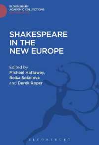 Shakespeare in the New Europe (Shakespeare: Bloomsbury Academic Collections)