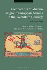 ２０世紀ヨーロッパの軍隊におけるイスラーム系兵士の比較史<br>Combatants of Muslim Origin in European Armies in the Twentieth Century : Far from Jihad