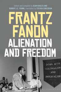 フランツ・ファノン著／疎外と自由（英訳）<br>Alienation and Freedom