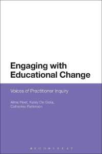 Engaging with Educational Change : Voices of Practitioner Inquiry