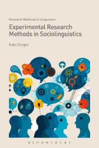 社会言語学の実験的研究法<br>Experimental Research Methods in Sociolinguistics (Research Methods in Linguistics)