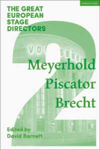 The Great European Stage Directors Volume 2 : Meyerhold, Piscator, Brecht (Great Stage Directors)