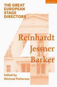 The Great European Stage Directors Volume 4 : Reinhardt, Jessner, Barker (Great Stage Directors)