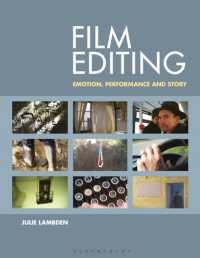 映画編集：情動・パフォーマンス・物語<br>Film Editing : Emotion, Performance and Story