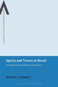 Spirits and Trance in Brazil : An Anthropology of Religious Experience (Bloomsbury Advances in Religious Studies)