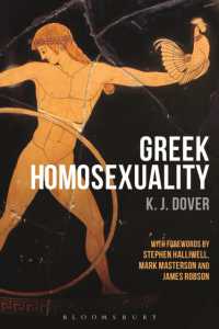 ギリシアの同性愛（新版）<br>Greek Homosexuality : with Forewords by Stephen Halliwell, Mark Masterson and James Robson
