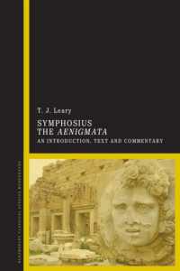 Symphosius the Aenigmata : An Introduction, Text and Commentary