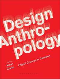 デザイン人類学（第２版）<br>Design Anthropology : Object Cultures in Transition
