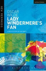 Lady Windermere's Fan (New Mermaids) 〈21〉 （POD）