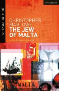 The Jew of Malta (New Mermaids)
