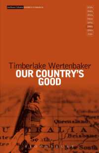 Our Country's Good : Based on the novel 'The Playmaker' by Thomas Keneally (Modern Classics)