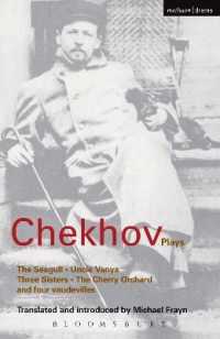 Chekhov Plays : The Seagull; Uncle Vanya; Three Sisters; the Cherry Orchard (World Classics)