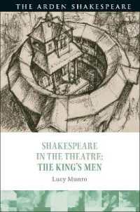 Shakespeare in the Theatre: The King's Men (Shakespeare in the Theatre)