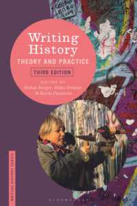 歴史記述の理論と実践（第３版）<br>Writing History : Theory and Practice (Writing History) （3RD）