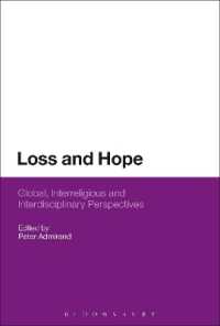 喪失と希望：宗教を越えるグローバルかつ学際的な視座<br>Loss and Hope : Global, Interreligious and Interdisciplinary Perspectives