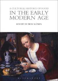 A Cultural History of Food in the Early Modern Age (The Cultural Histories Series)
