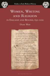 Women, Writing and Religion in England and Beyond, 650-1100 (Studies in Early Medieval History)