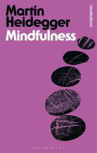 ハイデガー『省察』（英訳・新版）<br>Mindfulness (Bloomsbury Revelations)