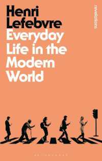 アンリ・ルフェーヴル著／現代世界の日常生活（新版）<br>Everyday Life in the Modern World (Bloomsbury Revelations)