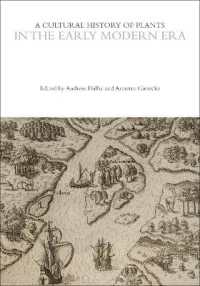A Cultural History of Plants in the Early Modern Era (The Cultural Histories Series)