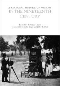 A Cultural History of Memory in the Nineteenth Century (The Cultural Histories Series)