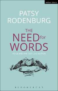 The Need for Words : Voice and the Text (Performance Books)