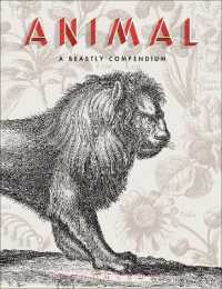 幻想動物美術図譜（仏国立図書館）<br>Animal : A Beastly Compendium