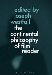 映画の大陸哲学読本<br>The Continental Philosophy of Film Reader