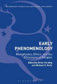 Early Phenomenology : Metaphysics, Ethics, and the Philosophy of Religion (Bloomsbury Studies in Continental Philosophy)