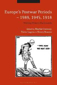 溯って書くヨーロッパ戦後史：1989・1945・1918年<br>Europe's Postwar Periods - 1989, 1945, 1918 : Writing History Backwards