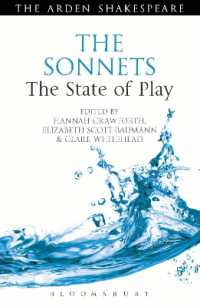 The Sonnets: The State of Play (Arden Shakespeare the State of Play)