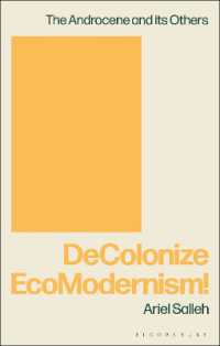 エコ・モダニズムを脱植民地化する！<br>DeColonize EcoModernism!