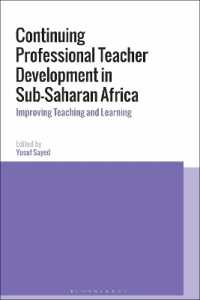 Continuing Professional Teacher Development in Sub-Saharan Africa : Improving Teaching and Learning