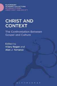 Christ and Context : The Confrontation between Gospel and Culture (Religious Studies: Bloomsbury Academic Collections)