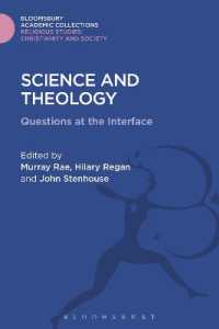 Science and Theology : Questions at the Interface (Religious Studies: Bloomsbury Academic Collections)