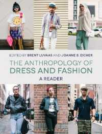 服飾・ファッション人類学読本<br>The Anthropology of Dress and Fashion : A Reader
