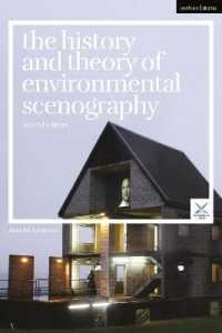 The History and Theory of Environmental Scenography (Performance and Design)