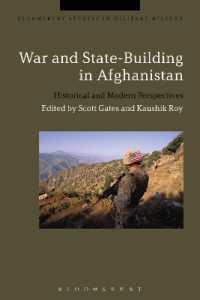 War and State-Building in Afghanistan : Historical and Modern Perspectives (Bloomsbury Studies in Military History)