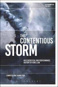 This Contentious Storm: An Ecocritical and Performance History of King Lear (Environmental Cultures)