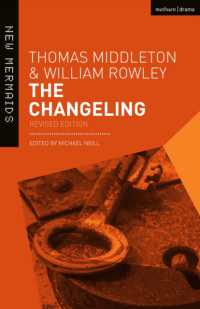 The Changeling : Revised Edition (New Mermaids) （4TH）